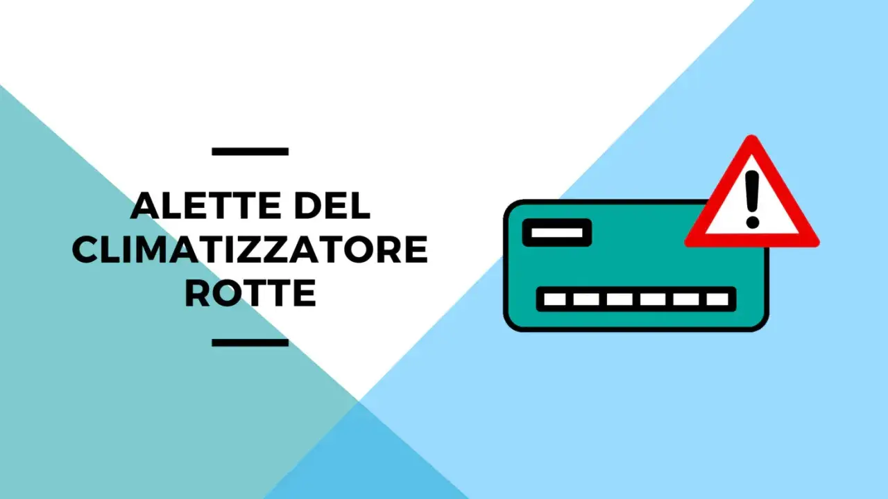 Icona di un climatizzatore con un segnale di pericolo, testo "Alette del climatizzatore rotte". Guida su come sbloccare le alette del condizionatore.