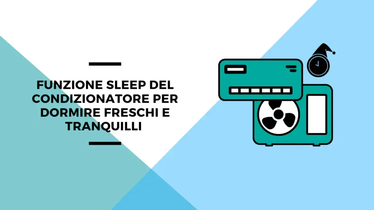 Funzione sleep condizionatore: dormire freschi e tranquilli. Icona di un condizionatore con un cappello da notte e un orologio.